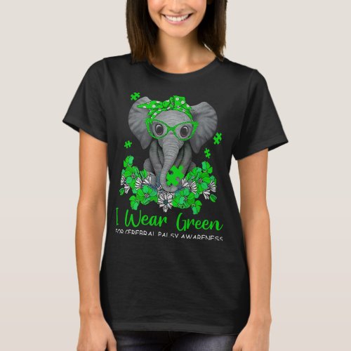 I Wear Green For Cerebral Palsy Awareness Elephant T_Shirt