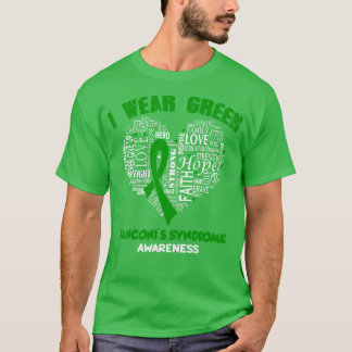 I Wear Green For Fanconis Syndrome Awareness Faith T-Shirt