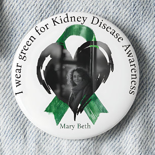 I Wear Green for Kidney Disease Awareness Photo Button