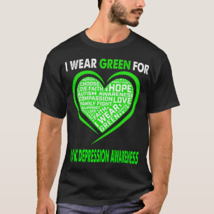 I Wear Green For Manic Depression Awareness Faith T-Shirt