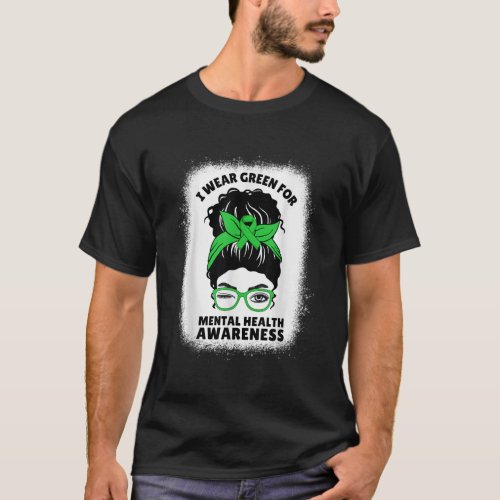 I Wear Green For Mental Health Awareness Afro Blac T_Shirt