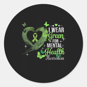 I Wear Green For Mental Health Awareness Butterfly Classic Round Sticker