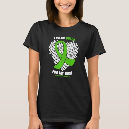 I Wear Green For My Aunt Gastroparesis Awareness  T_Shirt