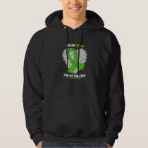 I Wear Green For My Brother Bipolar Disorder Aware Hoodie