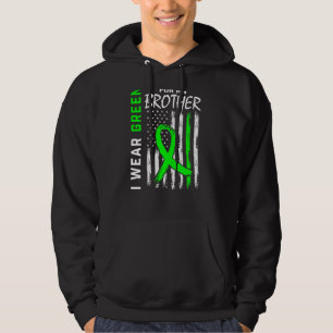 I Wear Green For My Brother Kidney Disease Awarene Hoodie
