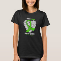 I Wear Green For My Cousin Bipolar Disorder Awaren T-Shirt