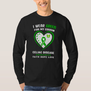 I Wear Green For My Cousin Celiac Disease Awarenes T-Shirt