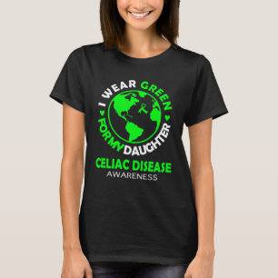 I wear GREEN for my DAUGHTER CELIAC DISEASE Awaren T-Shirt