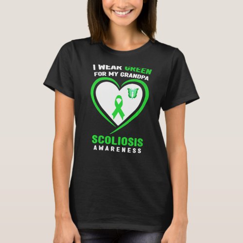 I Wear Green For My Grandpa Scoliosis Awareness T_Shirt