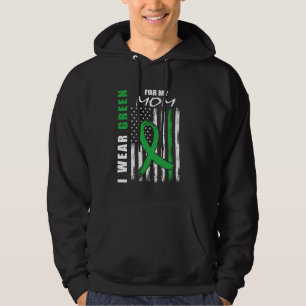 I Wear Green For My Mom Kidney Disease Awareness P Hoodie