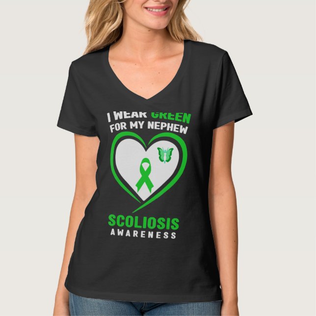 I Wear Green For My Nephew Scoliosis Awareness T-Shirt (Front)