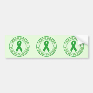 I Wear Green For My Partner Bumper Sticker