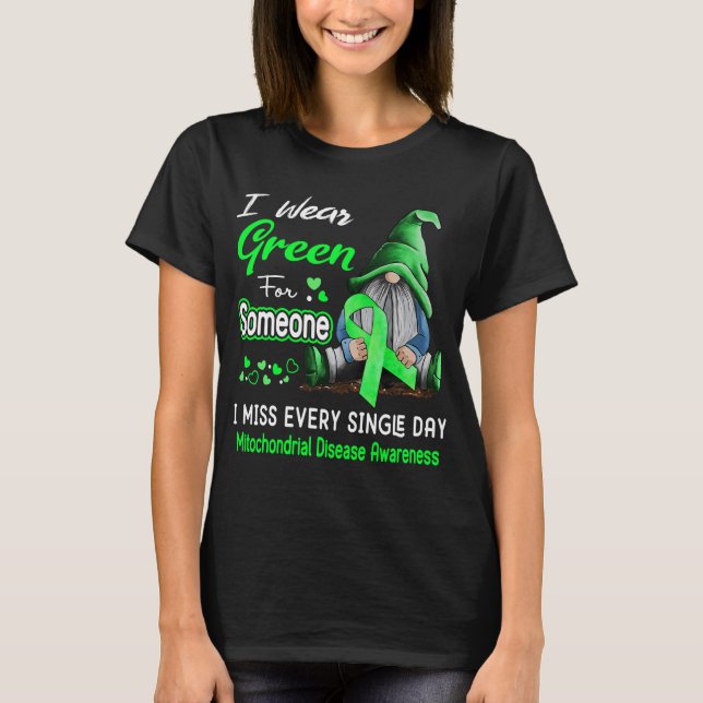 I Wear Green Mitochondrial Disease T-Shirt (Front)