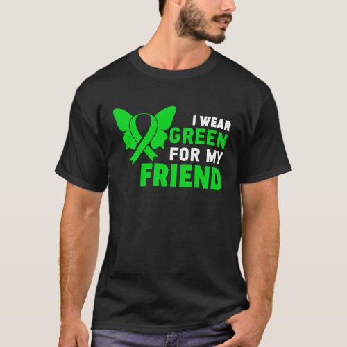 I Wear Green Ribbon Friend Dwarfism Awareness Litt T_Shirt