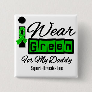 I Wear Green Ribbon (Retro) - Daddy Pinback Button
