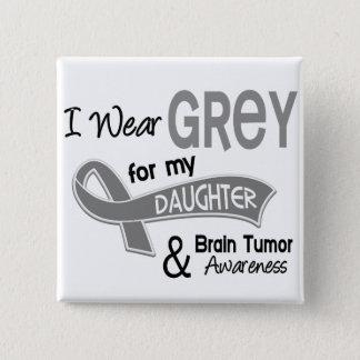 I Wear Grey 42 Daughter Brain Tumor Button