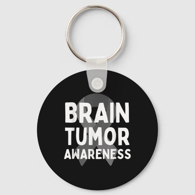 I Wear Grey For Brain Tumor Awareness Grey S Ribbo Keychain (Front)