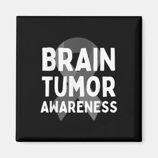 I Wear Grey For Brain Tumor Awareness Grey S Ribbo Magnet