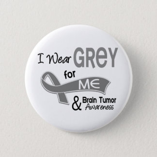 I Wear Grey For Me 42 Brain Tumor Pinback Button
