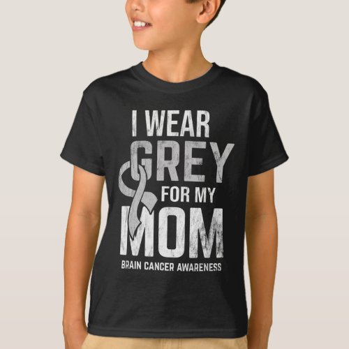 I Wear Grey For Mom Brain Cancer Awareness Brain T T_Shirt