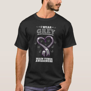 I Wear Grey For My Granddaughter Brain Tumor Aware T-Shirt