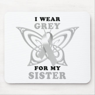 I Wear Grey for my Sister Mouse Pad