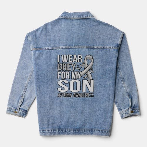 I Wear Grey For Son Asthma Awareness Month Ribbon  Denim Jacket