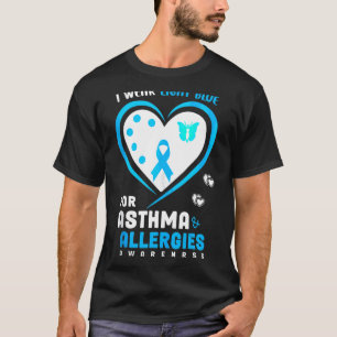 I Wear Light Blue For Asthma And Allergy Awarenes T-Shirt