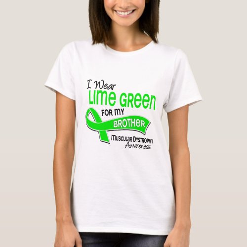 I Wear Lime Green 42 Brother Muscular Dystrophy T_Shirt