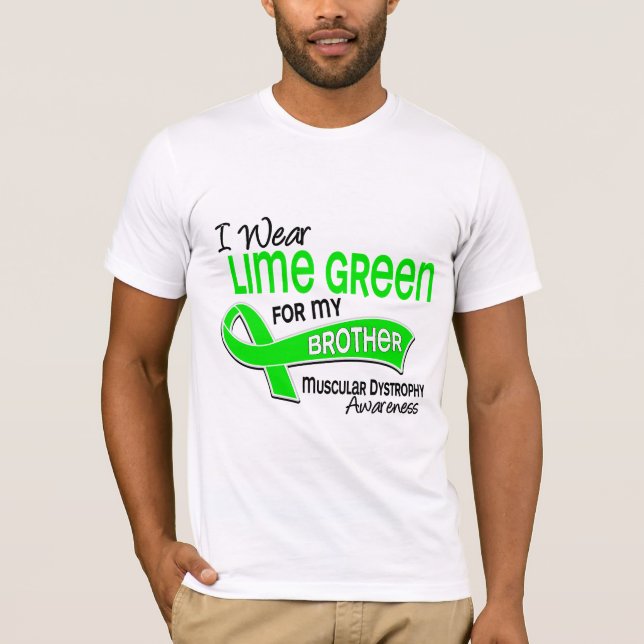 I Wear Lime Green 42 Brother Muscular Dystrophy T-Shirt (Front)
