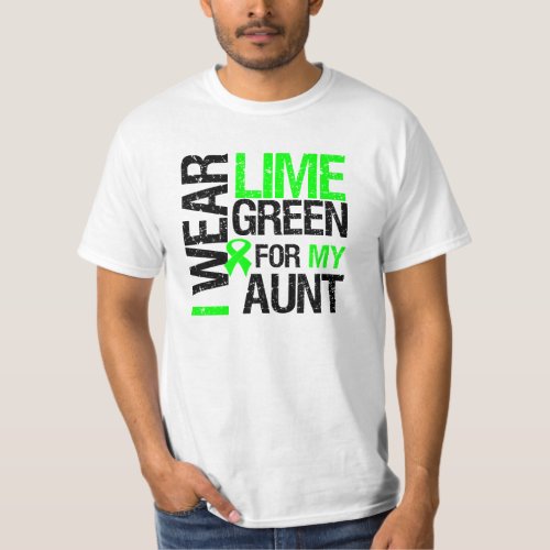 I Wear Lime Green For My Aunt Lymphoma T_Shirt