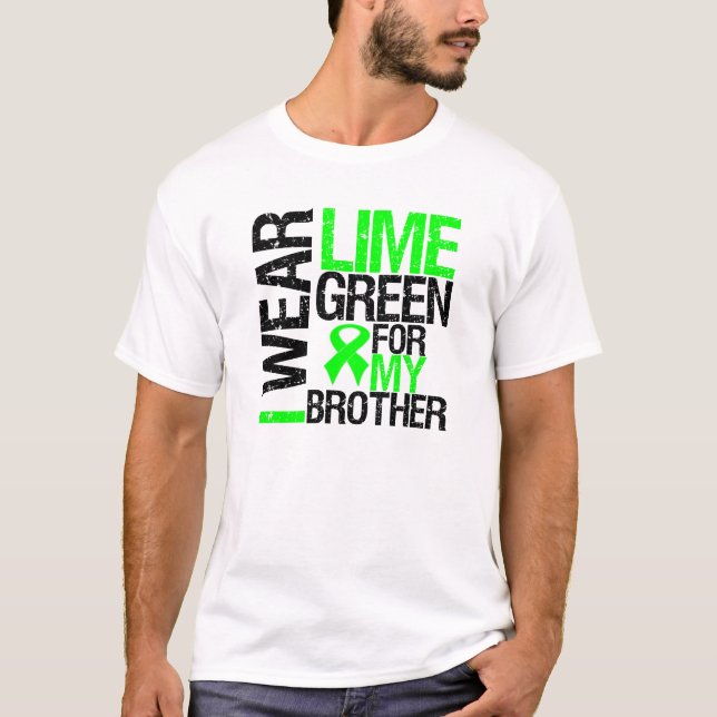 I Wear Lime Green For My Brother Lymphoma T-Shirt (Front)