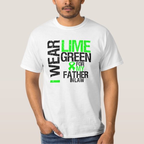 I Wear Lime Green For My Father_in_Law Lymphoma T_Shirt
