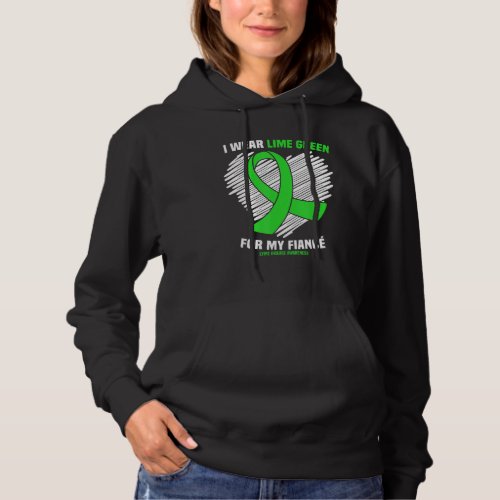 I Wear Lime Green For My Fiance Lyme Disease Aware Hoodie