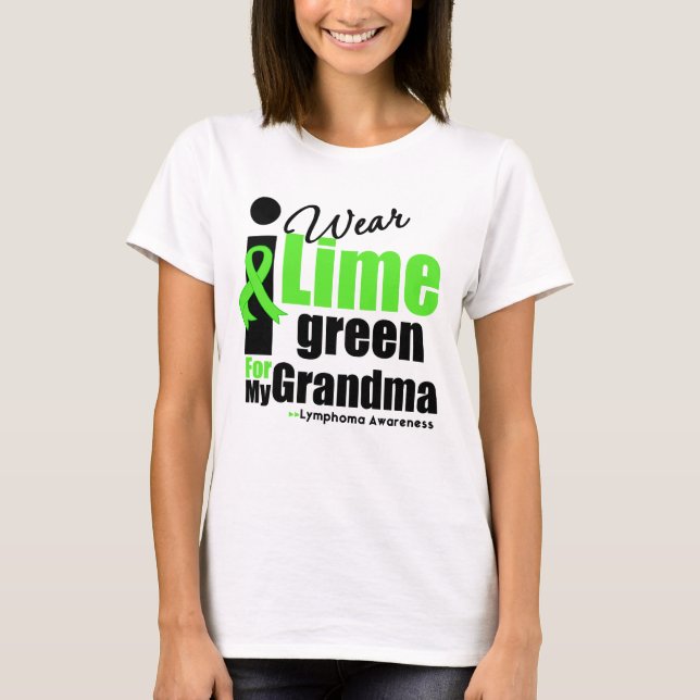 I Wear Lime Green For My Grandma T-Shirt (Front)