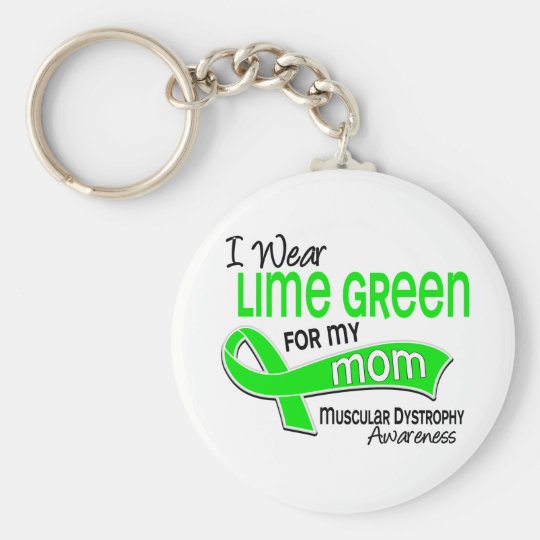 I Wear Lime Green For My Mom 42 Muscular Dystrophy Keychain