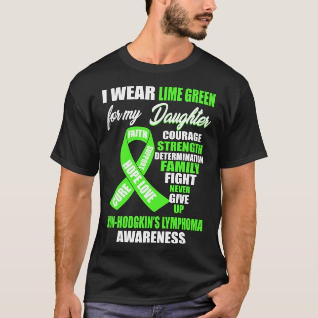 I Wear Lime Green Non-hodgkin's Lymphoma Awareness T-Shirt (Front)