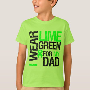 I Wear Lime Green Ribbon For My Dad Lymphoma T-Shirt