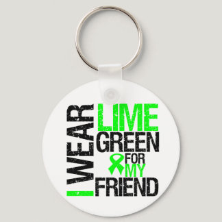 I Wear Lime Green Ribbon For My Friend Lymphoma Keychain
