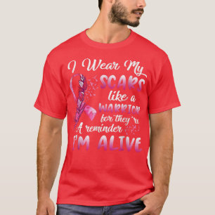I wear my scars like a warrior breast cancer aware T-Shirt