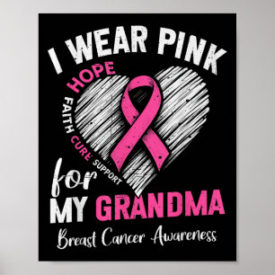 I Wear Nk For My Grandma Heart Breast Cancer Aware Poster
