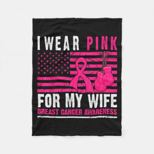 I Wear Nk For My Wife Breast Cancer Husband Cancer Fleece Blanket