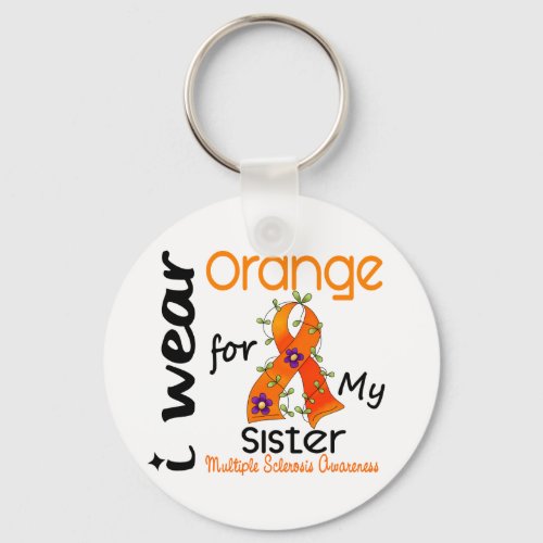 I Wear Orange 43 Sister MS Multiple Sclerosis Keychain