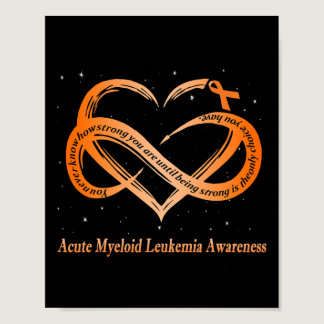 I Wear Orange For Acute Myeloid Leukemia Warrior  Poster