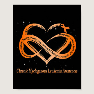 I Wear Orange For Chronic Myelogenous Leukemia War Poster