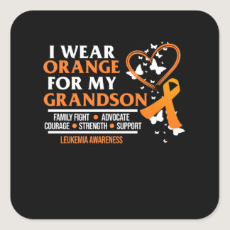 I Wear Orange For Grandson Leukemia Awareness Square Sticker