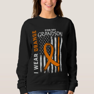 I Wear Orange For Grandson Multiple Sclerosis Awar Sweatshirt