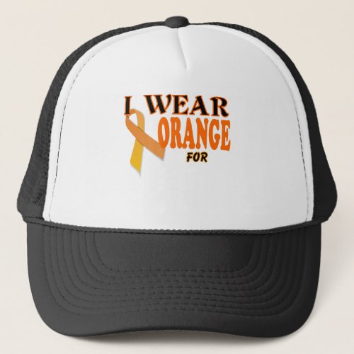 I wear orange for Kidney Cancer awareness Template Trucker Hat