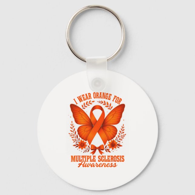 I Wear Orange For Multiple Sclerosis Awareness Ms  Keychain (Front)