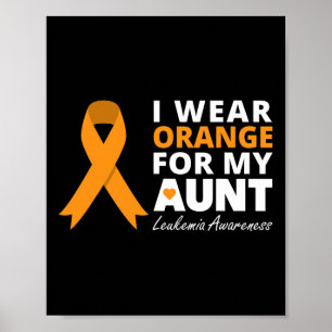 I Wear Orange For My Aunt Ribbon Family Warrior  Poster
